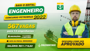 Edital Petrobras 2022 | Engenharia | Tudo o que você precisa saber.
